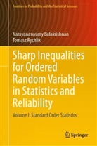 Narayanaswamy Balakrishnan, Tomasz Rychlik - Sharp Inequalities for Ordered Random Variables in Statistics and Reliability