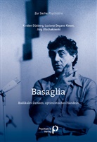 Luciana Degano Kieser, Kirsten Düsberg, Utschakows, Jörg Utschakowski - Basaglia