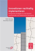Gitte Herwig, Dorothea Sauter - Innovationen nachhaltig implementieren