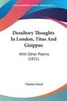 Charles Lloyd - Desultory Thoughts In London, Titus And Gisippus