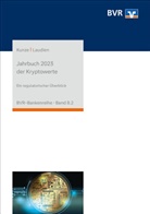 Christoph Kunze, Sebastian Laudien - Jahrbuch 2023 der Kryptowerte