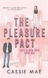 Cassie Mae - The Pleasure Pact