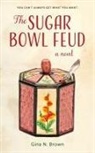 Gina N. Brown - The Sugar Bowl Feud