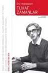 Eric J. Hobsbawm - Tuhaf Zamanlar