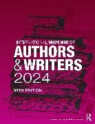 Europa Publications, Europa Publications - International Who''s Who of Authors and Writers 2024