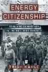 Trish Kahle - Energy Citizenship