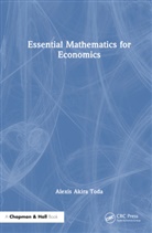 Alexis Akira Toda - Essential Mathematics for Economics