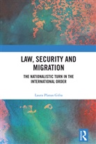 Laura Planas Gifra - Law, Security and Migration