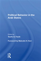 Tawfic E Farah - Political Behavior In The Arab States
