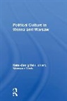 Hans-Georg Heinrich, Slawomir Wiatr - Political Culture In Vienna And Warsaw