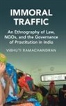 Vibhuti Ramachandran, Vibhuti (University of California Ramachandran - Immoral Traffic