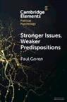 Paul Goren, Paul (University of Minnesota) Goren, Goren Paul - Stronger Issues, Weaker Predispositions
