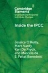 Marcela da S. Feital Benedetti, Jessica Leigh O'Reilly, Jessica Leigh (Indiana University) Vard O''reilly, Kari de Pryck, Mark Vardy - Inside the Ipcc