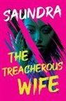 Saundra - The Treacherous Wife
