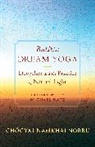 Michael Katz, Jamgon Mipham, Chogyal Namkhai Norbu - Buddhist Dream Yoga