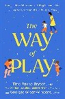 Tina Payne Bryson, Georgie Wisen-Vincent - The Way of Play
