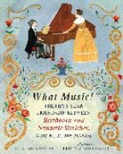 Laurie Lawlor, Becca Stadtlander - What Music!