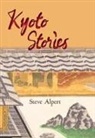Steve Alpert - Kyoto Stories