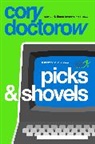 Cory Doctorow, Doctorow Cory - Picks and Shovels