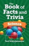 Terri Schlichenmeyer - Book of Facts and Trivia