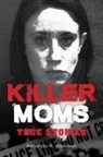 Amanda R. Woomer - Killer Moms