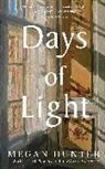 Megan Hunter, Hunter Megan, Racine Stephanie - Days of Light