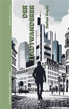 Stefab Geyer, Stefan Geyer - Der Stadtwanderer
