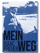 Isaac Breuer, Jeschaja Balog, Matthias Morgenstern - Mein Weg.