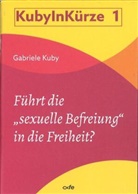 Gabriele Kuby - Führt die "sexuelle Befreiung" in die Freiheit?