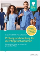 Mandy Salomon, Jacqueline Stiehl - Prüfungsvorbereitung für die Pflegefachassistenz