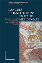 Michel Aberson, Luis Silva Reneses, Emmanuel Dupraz, Antoine Viredaz - Langues et institutions en Italie méridionale