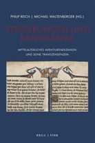Philip Reich, Michael Waltenberger - Steigerungen und Randgänge