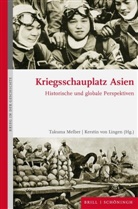 Takuma Melber, Kerstin von Lingen - Kriegsschauplatz Asien