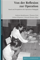 Kathrin Berdelmann, Thomas Fuhr, Ju Klopstein, Juliane Klopstein, Juliane Klopstein u a, Hannah Reuten - Von der Reflexion zur Operation