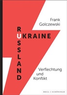 Frank Golczewski - Ukraine/Russland