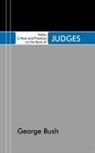 George Bush - Notes, Critical and Practical, on the Book of Judges