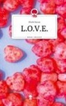 Michi Braun - L.O.V.E.. Life is a Story - story.one