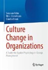 Claudia Braun, Nils I Cornelissen, Nils I. Cornelissen, Svea von Hehn, Svea von Hehn - Culture Change in Organizations