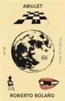Roberto Bolaño - Amulet