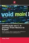 Vinay Patil - Codificação em C: A Journey from Novice to Expert