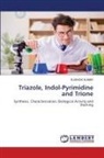 B. Ashok Kumar, B.ASHOK KUMAR - Triazole, Indol-Pyrimidine and Trione