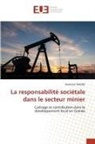 Ibrahima Traoré - La responsabilité sociétale dans le secteur minier