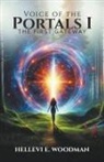Hellevi E. Woodman - Voice of the Portals I
