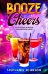 Stephanie Johnson - Booze & Cheers