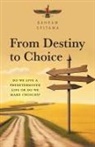 Bahram Spitama - From Destiny to Choice