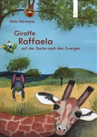 Mila Hörmann, Mila Hörmann - Giraffe Raffaela