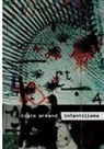 Louis Armand - Infantilisms