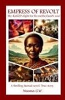 Neema G. W., Tbd - Empress Of Revolt