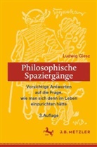 Ludwig Giesz, JOCHUM, Jan Jochum, Rudolph, Enno Rudolph - Philosophische Spaziergänge