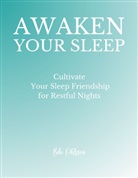 Bibi Ohlsson - Awaken Your Sleep